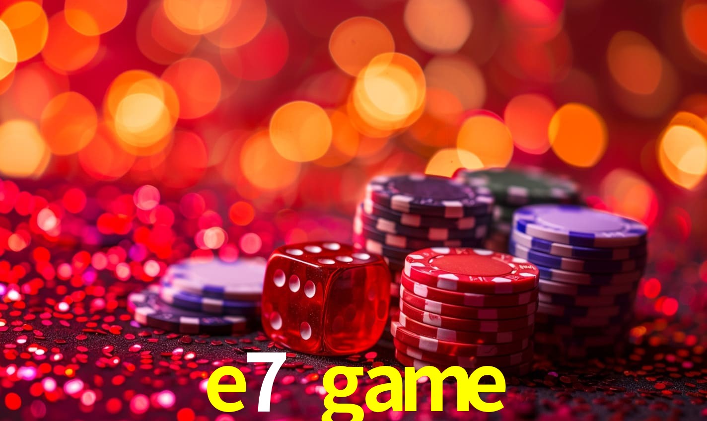 e7 game Salvador - Strategies