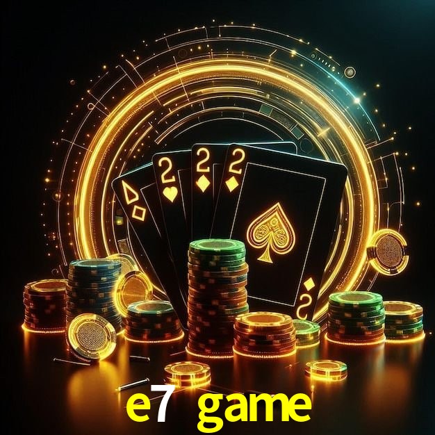 Login Seguro e7 game