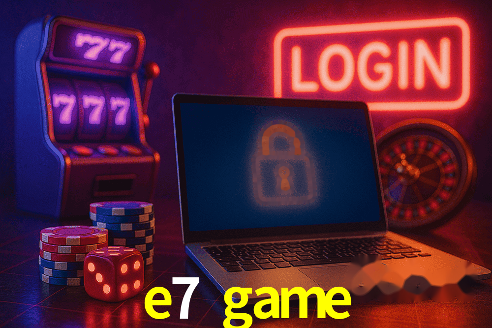 Avaliações dos Jogadores e7 game