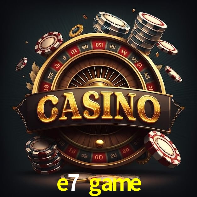 Imagem quadrada de apoio para baixar e7 game