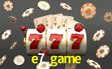 Descubra o Mundo do Cassino Online com e7 game