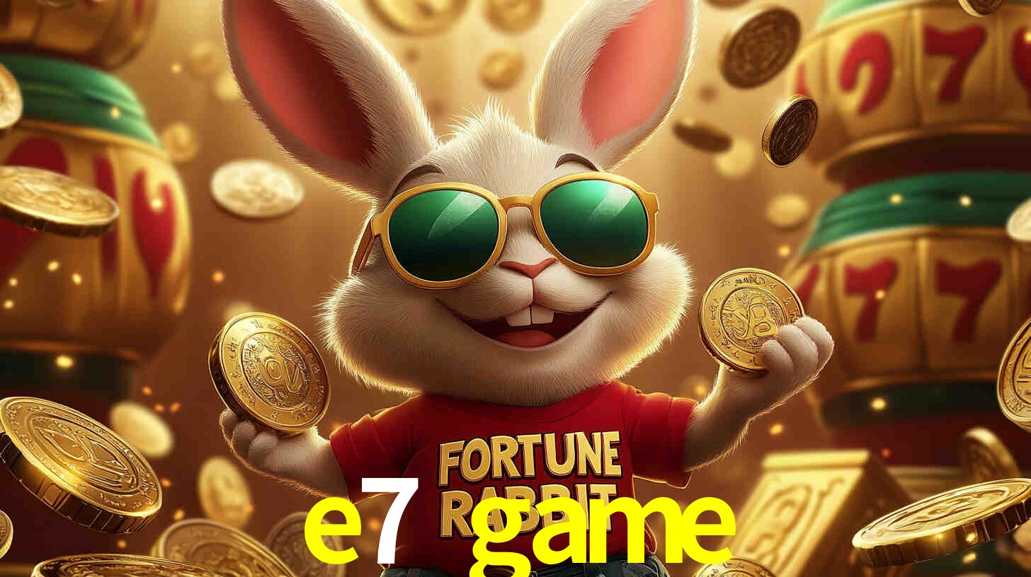 e7 game,e7.game