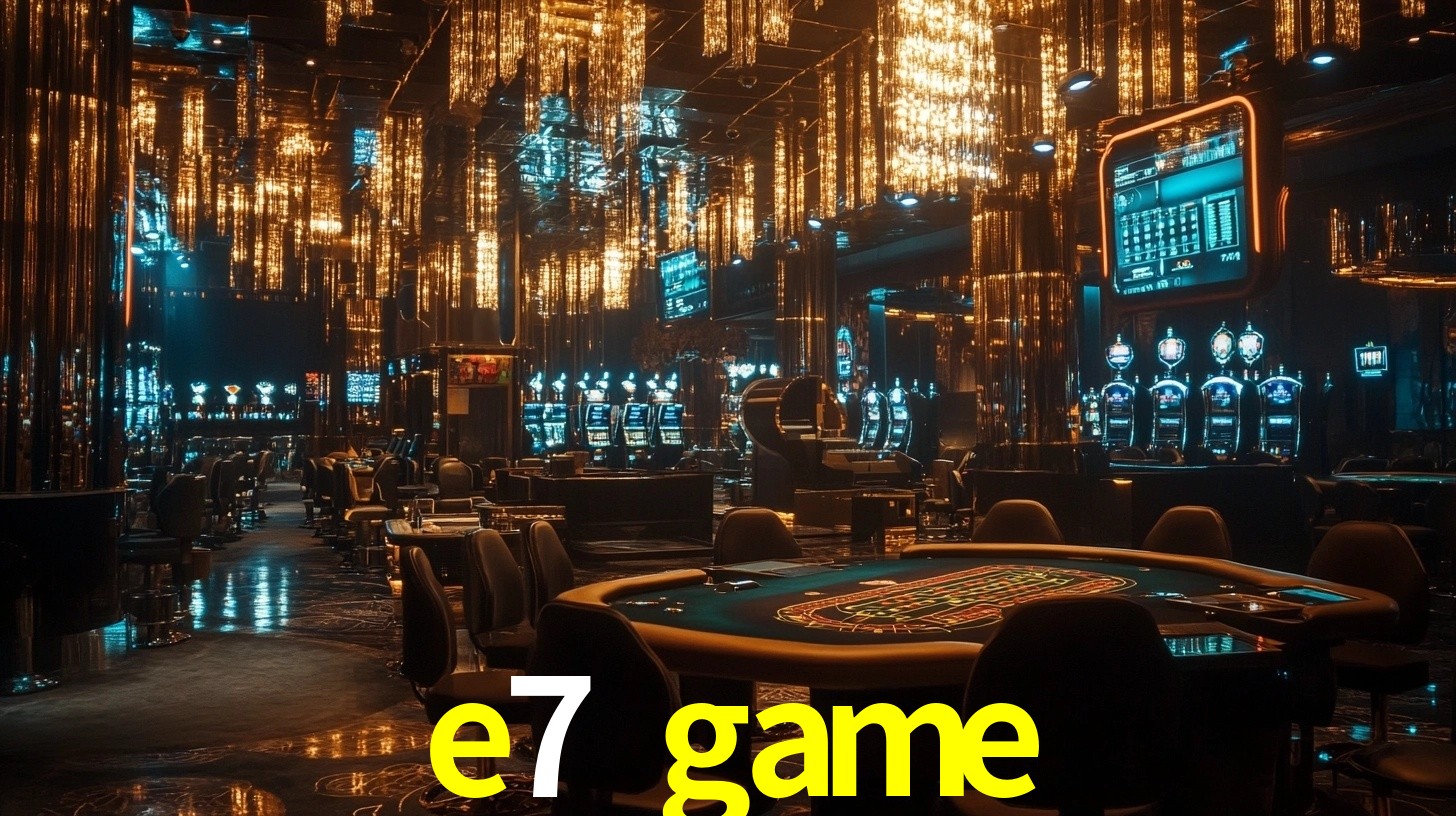 e7 game,e7.game