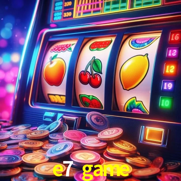 Recursos de Bônus e7 game